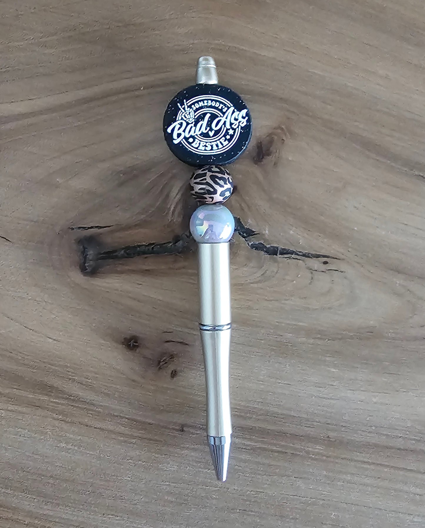 Somebody's Bad Ass Bestie Pen