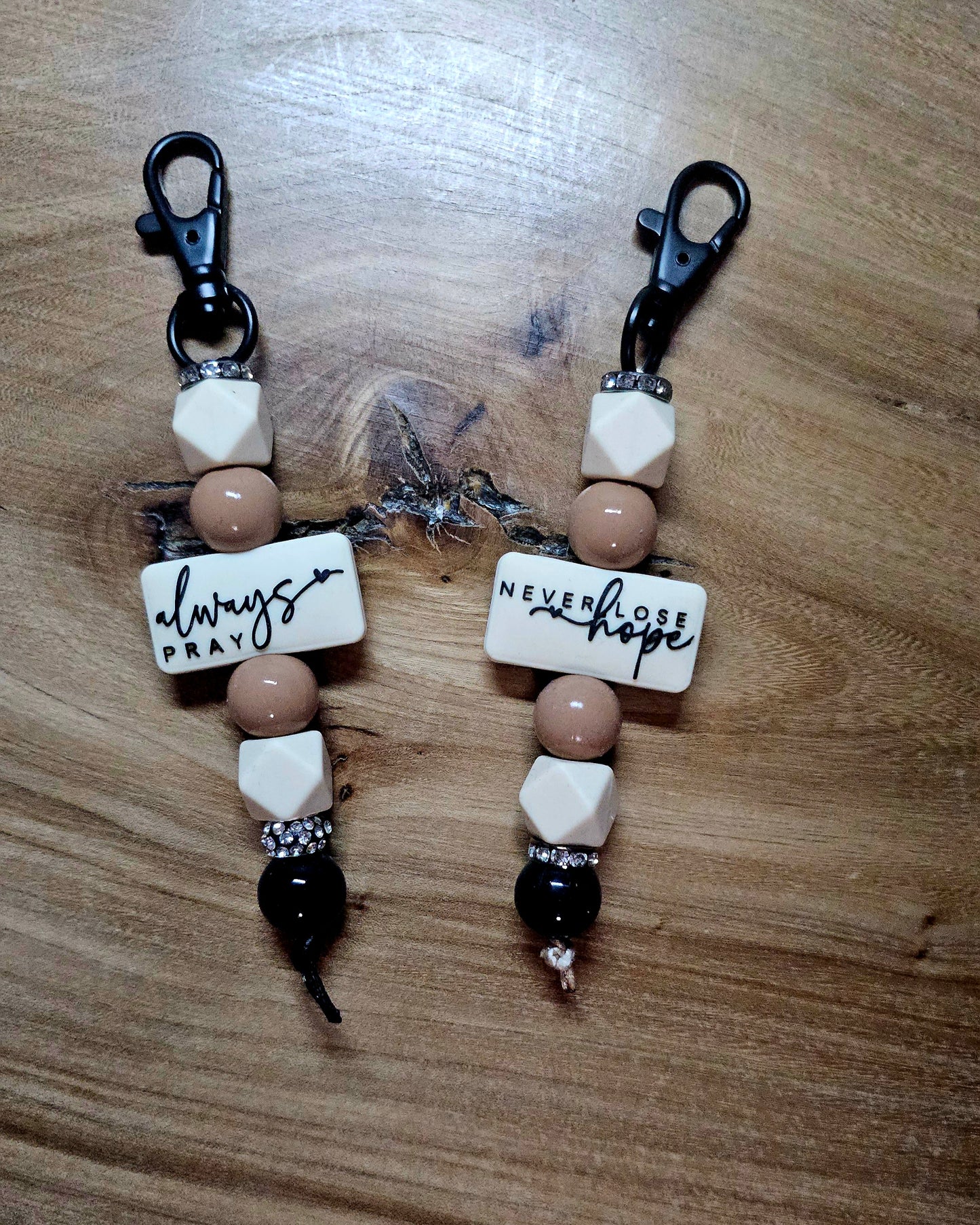 Always Pray; Never Lose Hope Keychain