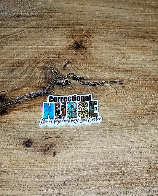Correctional Nurse Like Real Nurse But Cooler Flatback