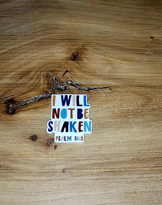 I Will Not Be Shaken Flatback